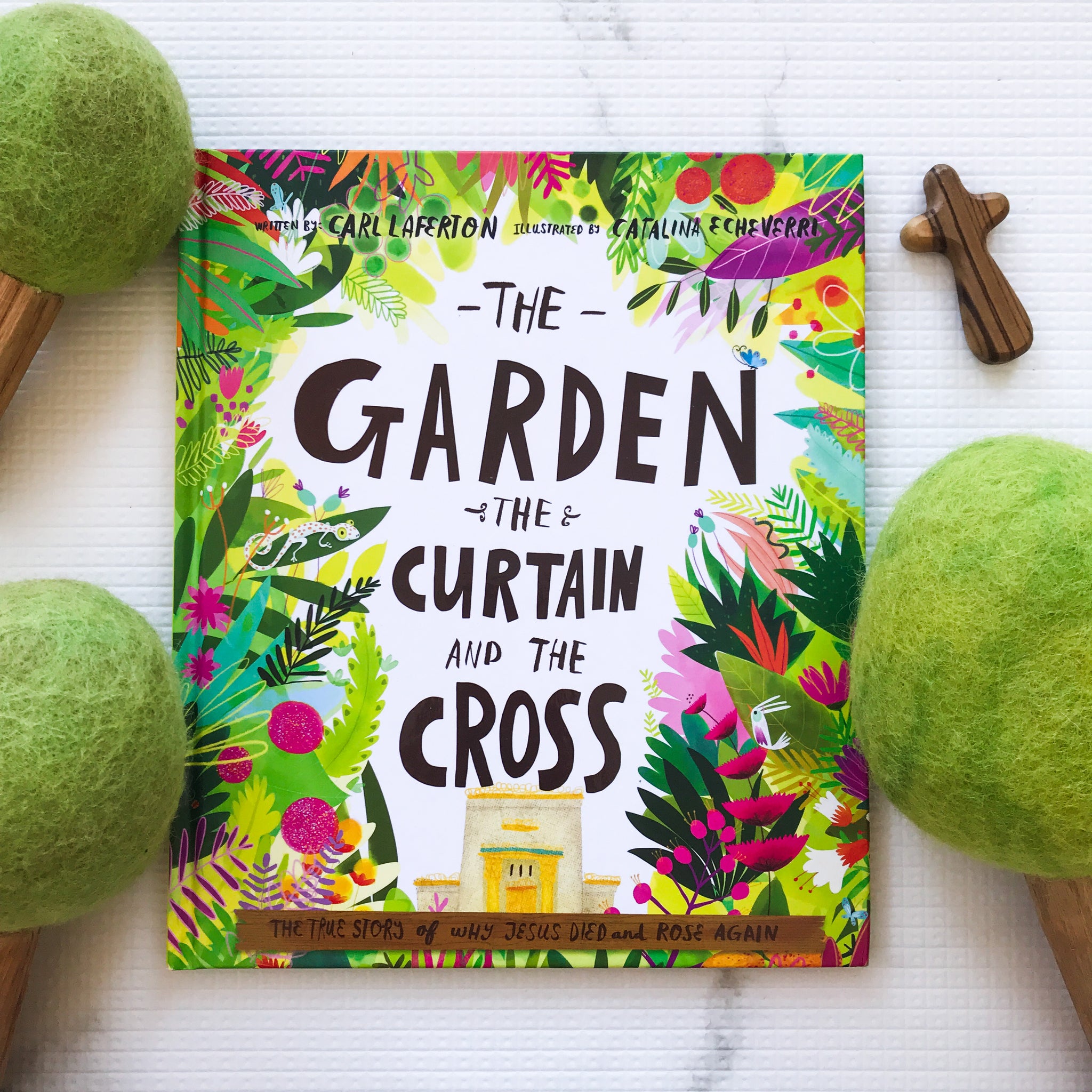 The Garden, The Curtain and The Cross: The True Story of Why Jesus Died and Rose Again