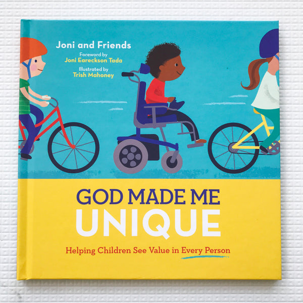 God Made Me Unique: Helping Children See Value in Every Person