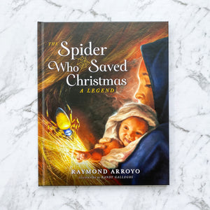 The Spider Who Saved Christmas: A Legend